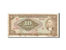 Turkey, 10 Lira, 1948, KM #148a, VF(20-25), 068397