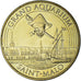 France, Token, Tourist Token, 35/ SAINT-MALO GRAND AQUARIUM N°4 - Le port et