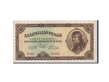Banknote, Hungary, 100,000,000 Pengö, 1946, AU(55-58)