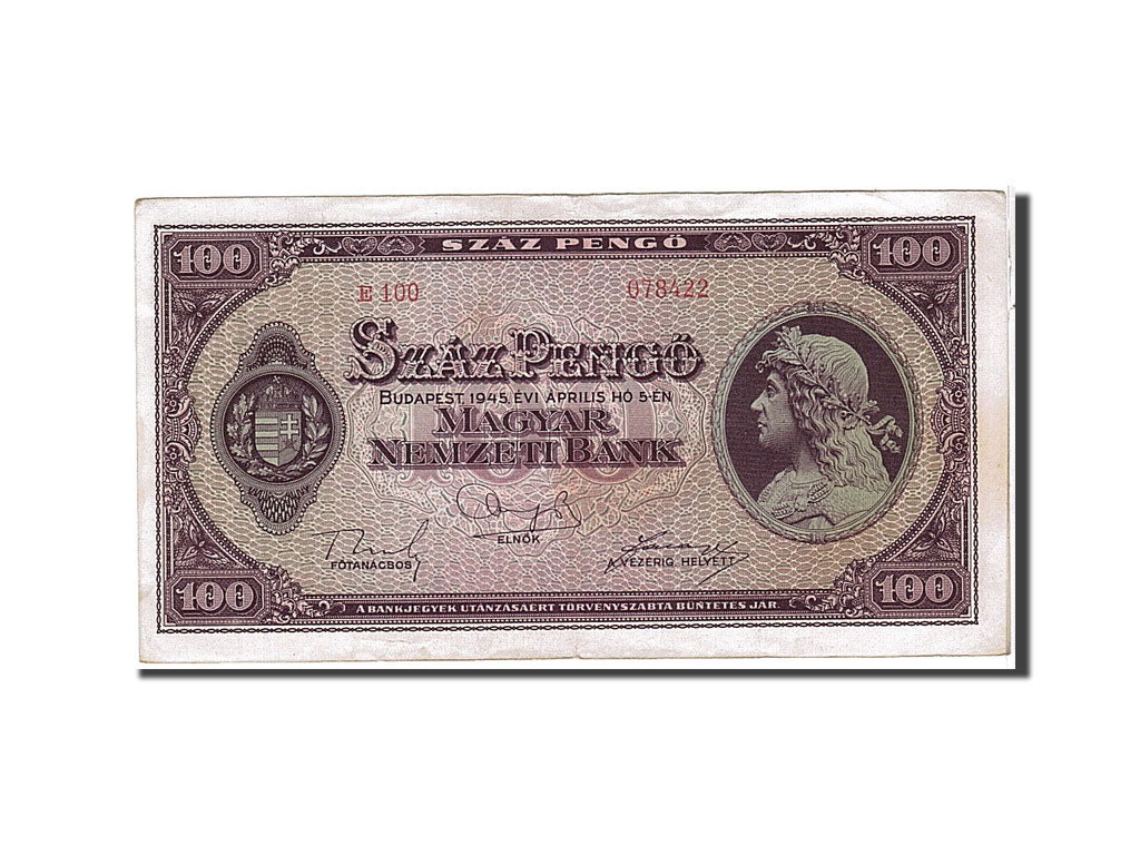 Hungary, 100 Pengö, 1945, KM #111b, AU(50-53), E100078422