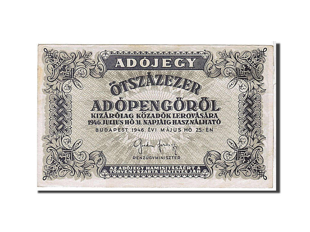 Banknote, Hungary, 500,000 (Ötszazezer) Adópengö, 1946, KM:139b, AU(50-53)