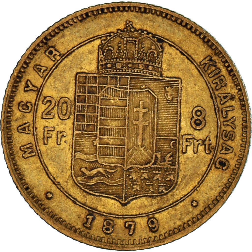 Moneta, Ungheria, Franz Joseph I, 8 Forint 20 Francs, 1879, BB+, Oro, KM:455.1