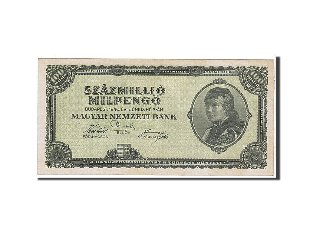 Banknote, Hungary, 100 Million Milpengö, 1946, AU(55-58)