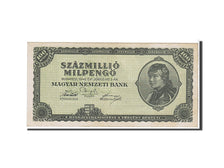 Banknote, Hungary, 100 Million Milpengö, 1946, AU(55-58)