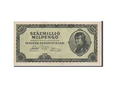 Banknote, Hungary, 100 Million Milpengö, 1946, KM:130, AU(55-58)