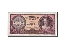 Banknote, Hungary, 1 Milliard Pengö, 1946, EF(40-45)