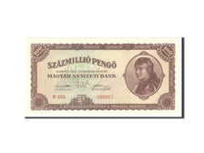 Ungheria, 100 Million Milpengö, 1946, KM:130, 1946-06-03, FDS