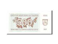 Billete, 500 (Talonas), 1992, Lituania, KM:44, Undated, UNC