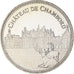 France, Médaille, Château de Chambord, FDC, Cupro-nickel