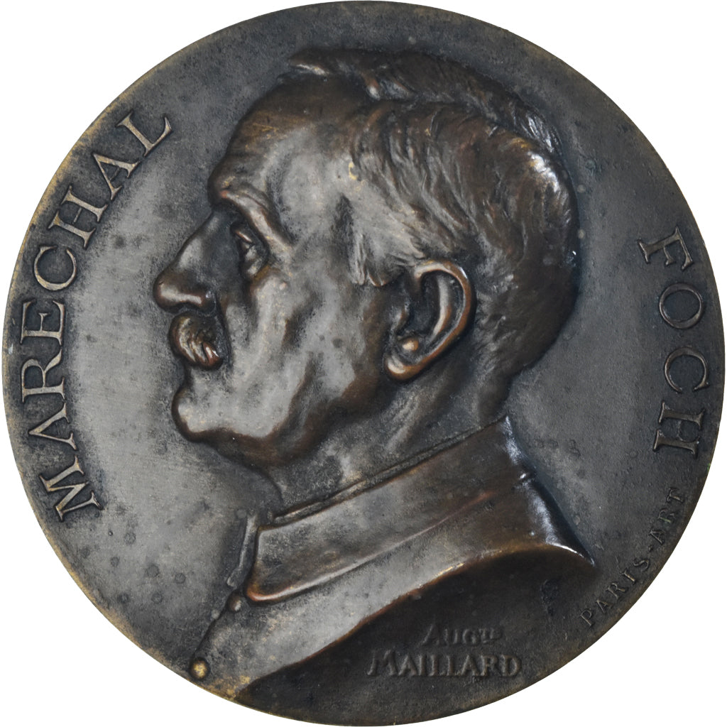 France, Medal, Maréchal Foch, Commandant des Armées, WAR, 1918, Aug.Maillard