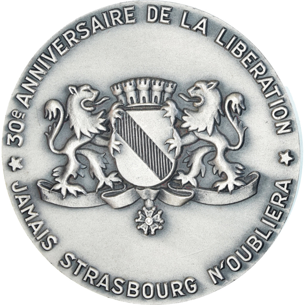 Francia, medalla, 30ème Anniversaire de la Libération, Strasbourg, WAR, FIA