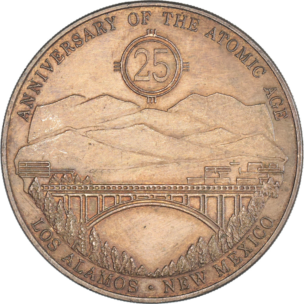 Mexico, Token, 25th Anniversary of the Atomic Age, Los Alamos, Sciences &