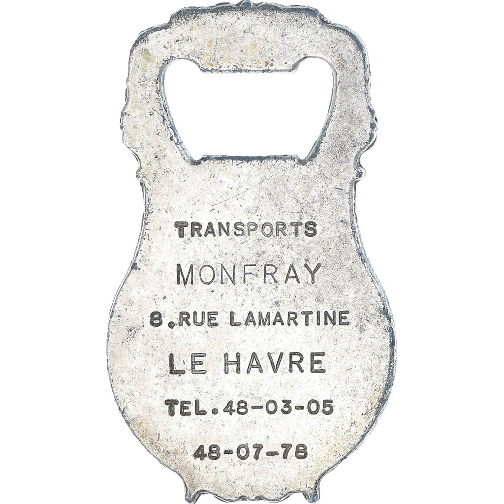 Frankreich, Medaille, Décapsuleur, Transports Monfray, Le Havre, Publicity, SS