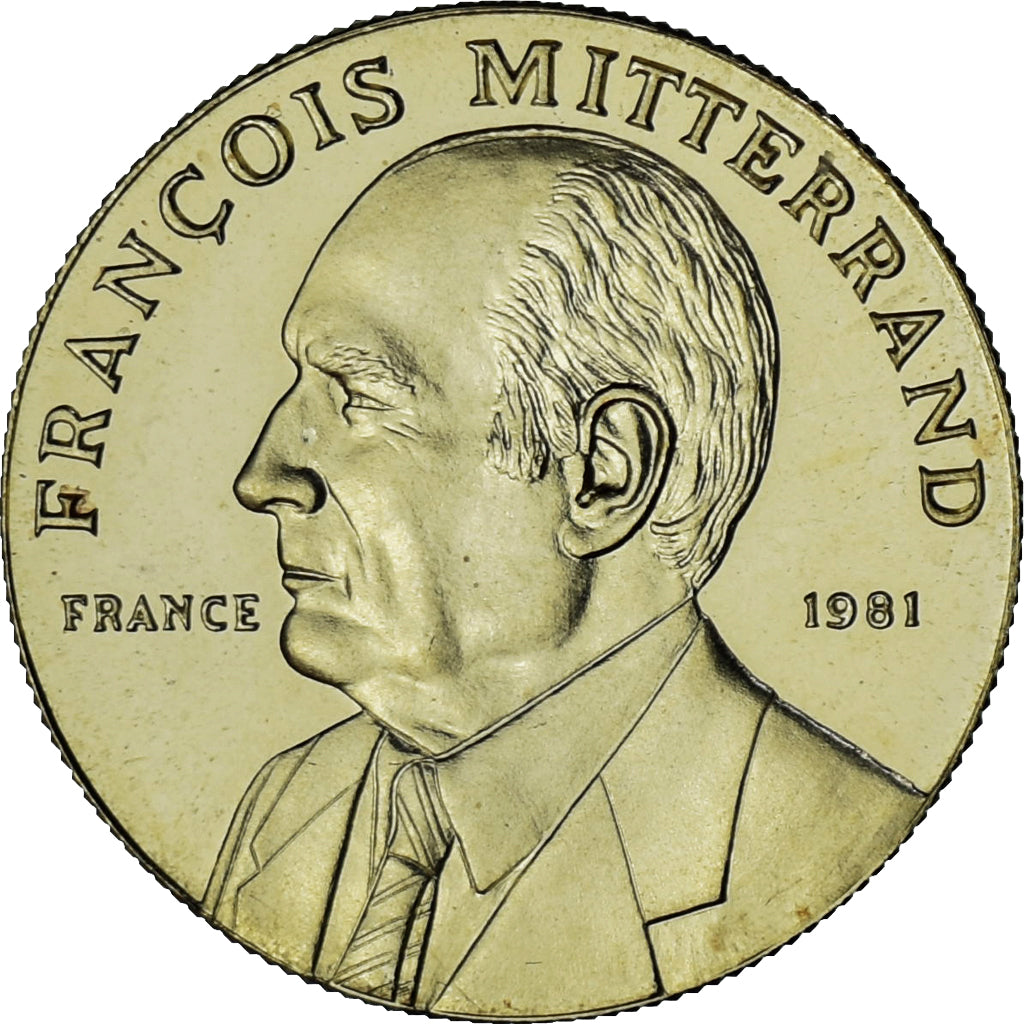Francia, medalla, François Mitterrand, Politics, 1981, FDC, Oro