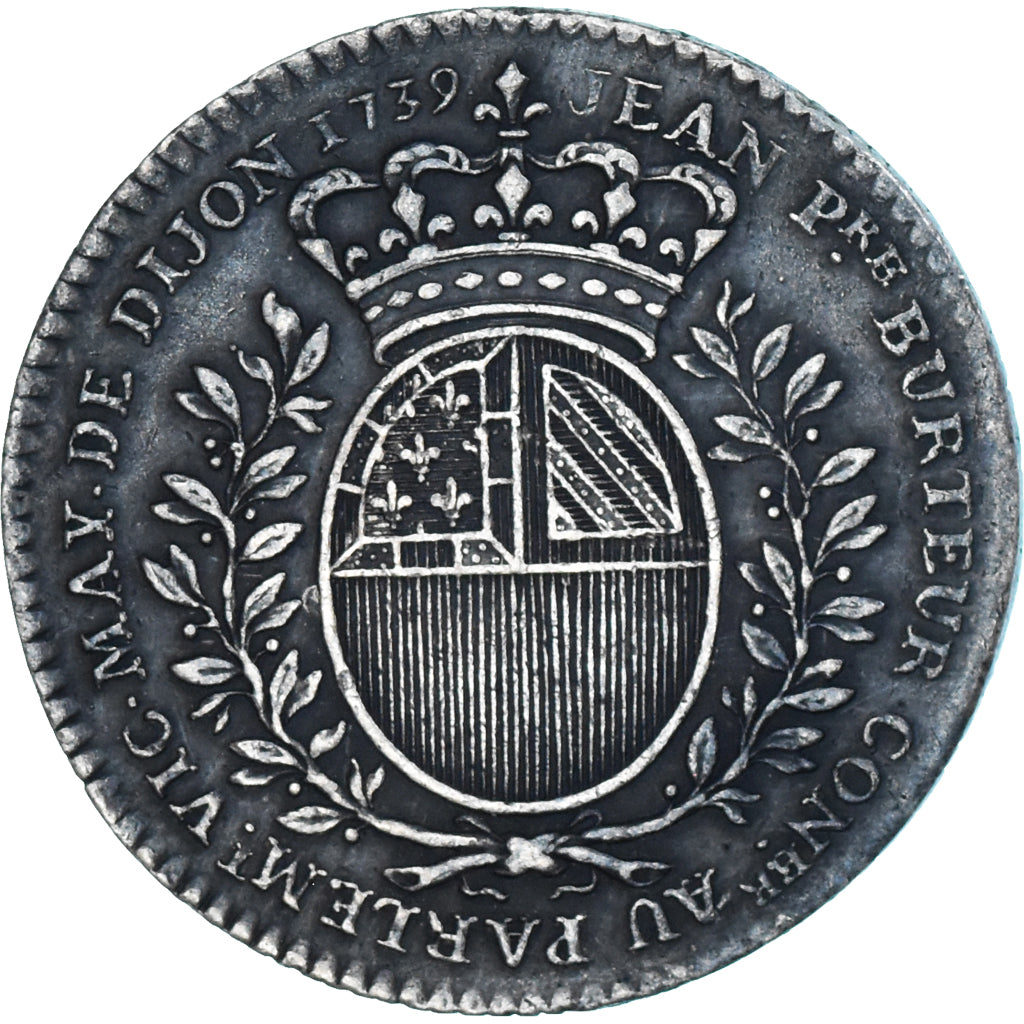 Francia, zeton, Maires de Dijon, Jean-Pierre Burteur, 1739, MBC+, Plata
