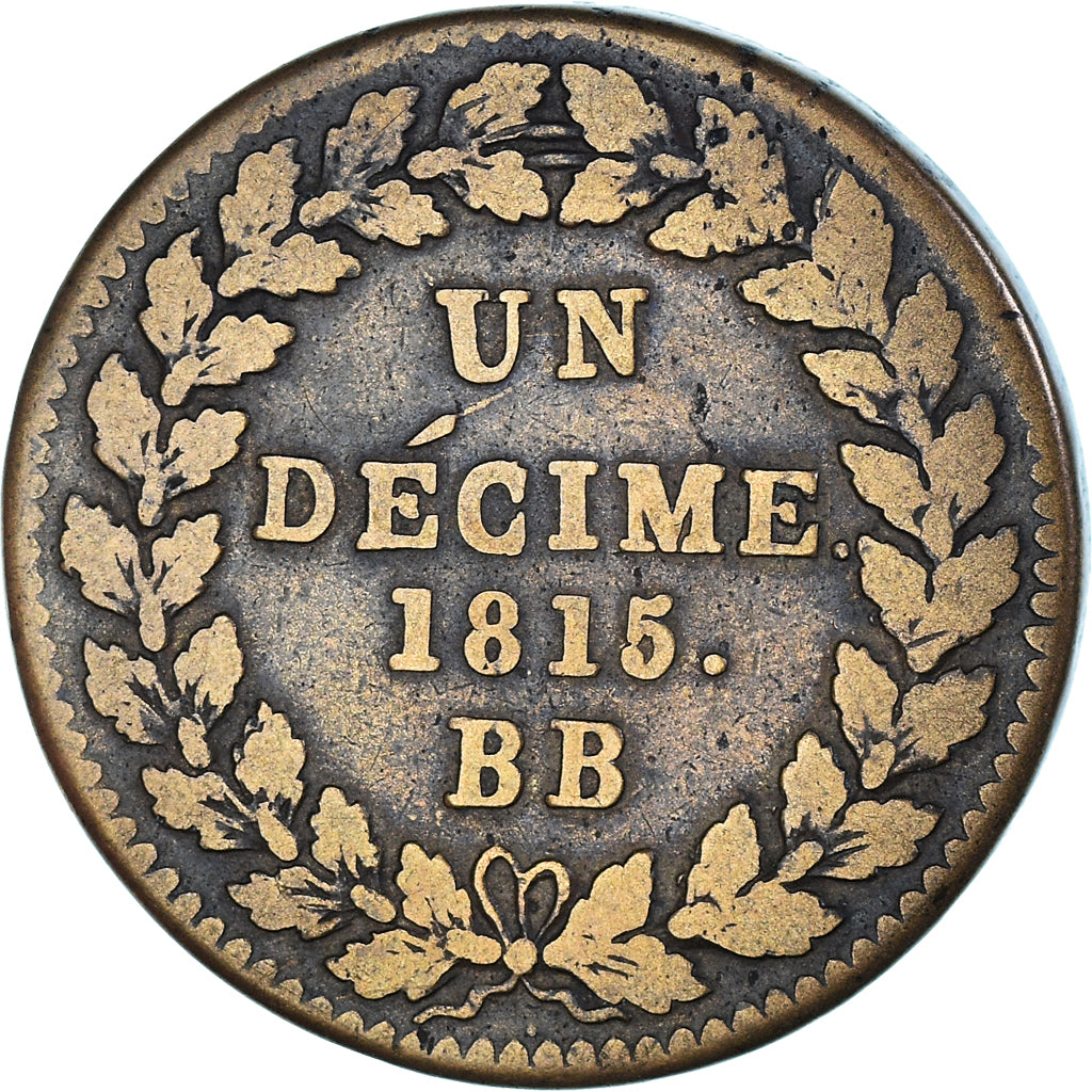 Moeda, França, Louis XVIII, 1 Décime, 1815, Strasbourg, Blocus de Strasbourg