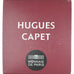 França, 10 Euro, Hugues Capet, 2012, Monnaie de Paris, historique, MS(65-70)