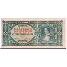 Hongrie, 100,000 Milpengö, 1946, KM:127, 1946-04-29, SPL+