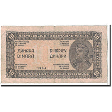 Billet, Yougoslavie, 10 Dinara, 1944, Undated, KM:50a, TB