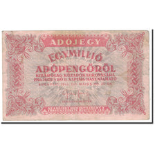 Billet, Hongrie, 1,000,000 (Egymillió) Adópengö, 1946, 1946-05-25, KM:140c