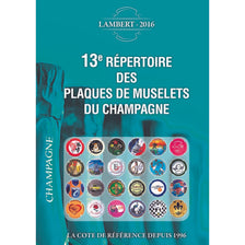 Livre, Muselets, Répertoire Lambert 2016, 13ème Edition, Safe:1863/16