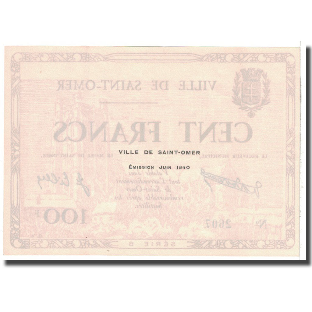 France, Saint-Omer, 100 Francs, 1940, série B, numéro 2607, UNC(63)