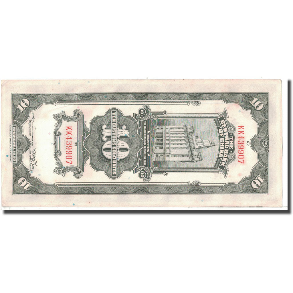 Banknote, China, 10 Customs Gold Units, KM:327c, AU(55-58)