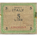 Banknot, Włochy, 5 Lire, 1943, KM:M18b, VG(8-10)