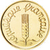 Vème République, 1 Centime Epi Or 2000, KM 928a