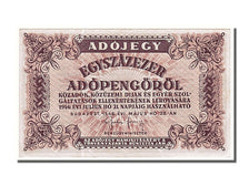 Ungheria, 100,000 (Egyszázezer) Adópengö, 1946, SPL