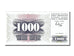 Billet, Bosnia - Herzegovina, 1000 Dinara, 1992, 1992-07-01, NEUF