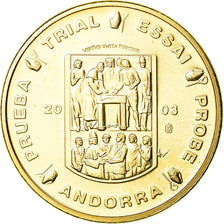 Andorra, Medal, 20 C, Essai-Trial, 2003, MS(65-70), Copper-Nickel Gilt
