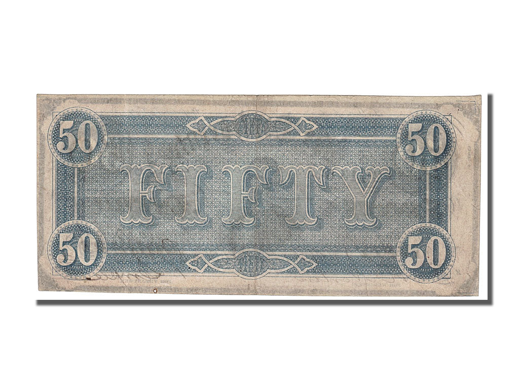 Billet, Confederate States of America, 50 Dollars, 1864, 1864-02-17, TTB