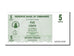 Banknote, Zimbabwe, 5 Cents, 2006, 2006-08-01, UNC(65-70)