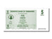 Banknote, Zimbabwe, 5 Cents, 2006, 2006-08-01, UNC(65-70)