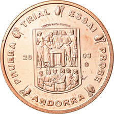 Andorra, medaglia, 5 C, Essai-Trial, 2003, FDC, Rame