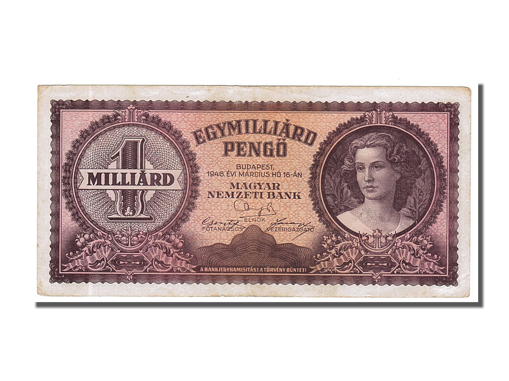 Hungary, 1 Milliard Pengö, 1946, KM #125, 1946-03-18, AU(55-58), R107
