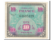 France, 10 Francs, 1944 Flag/France, 1944, KM #116a, 1944-06-01, AU(50-53),...