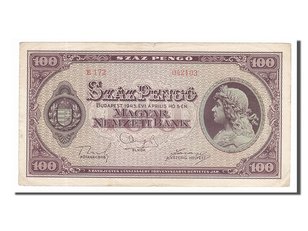 Banknote, Hungary, 100 Pengö, 1945, 1945-04-05, AU(50-53)