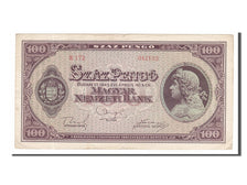 Banknote, Hungary, 100 Pengö, 1945, 1945-04-05, AU(50-53)