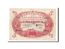 Banknote, Guadeloupe, 5 Francs, 1928, EF(40-45)