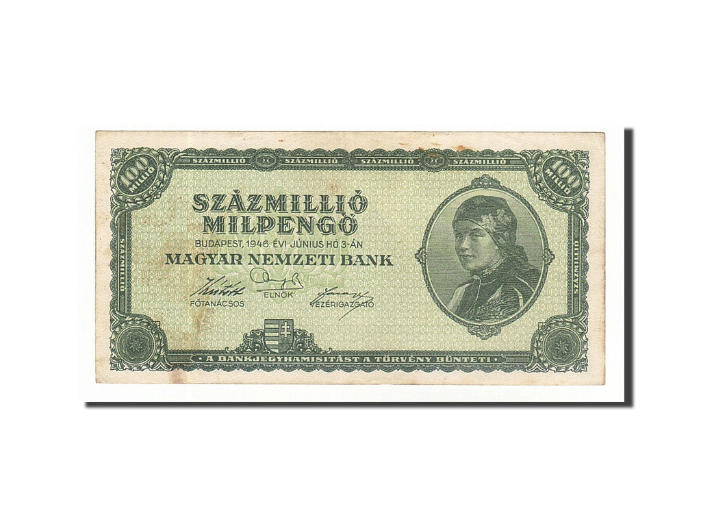 Banknote, Hungary, 100 Million Milpengö, 1946, EF(40-45)