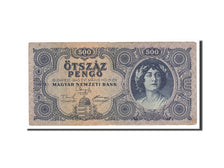 Banknote, Hungary, 500 Pengö, 1945, 1946-05-15, EF(40-45)