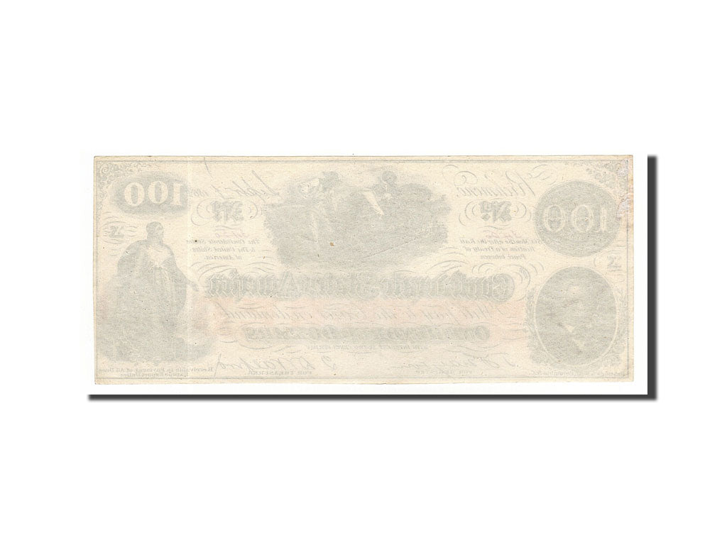 Banknote, Confederate States of America, 100 Dollars, 1862, 1862-08-26, KM:45
