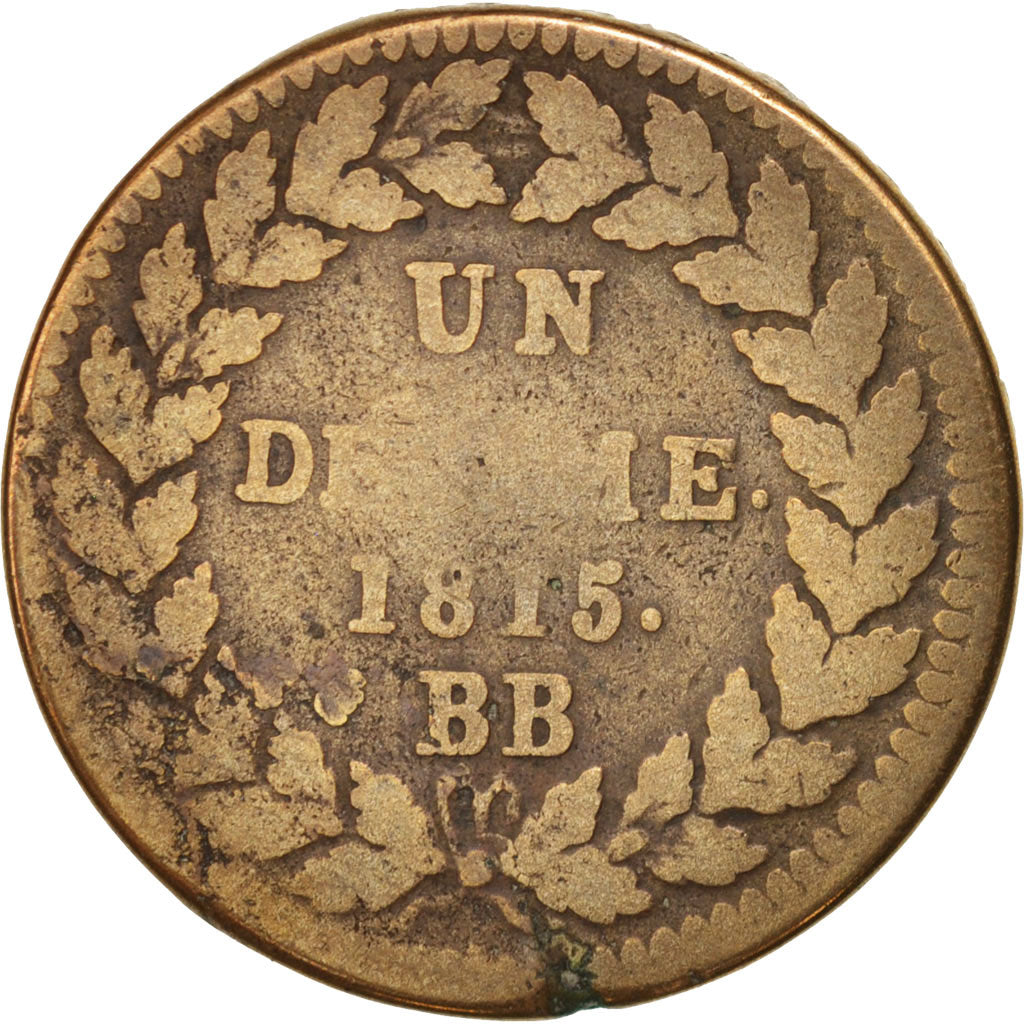 Frankreich, Louis XVIII, Decime, 1815, Strasbourg, VG(8-10), Bronze, KM:701
