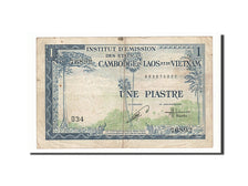 Geldschein, FRENCH INDO-CHINA, 1 Piastre = 1 Dong, 1953-1954, Undated (1954)