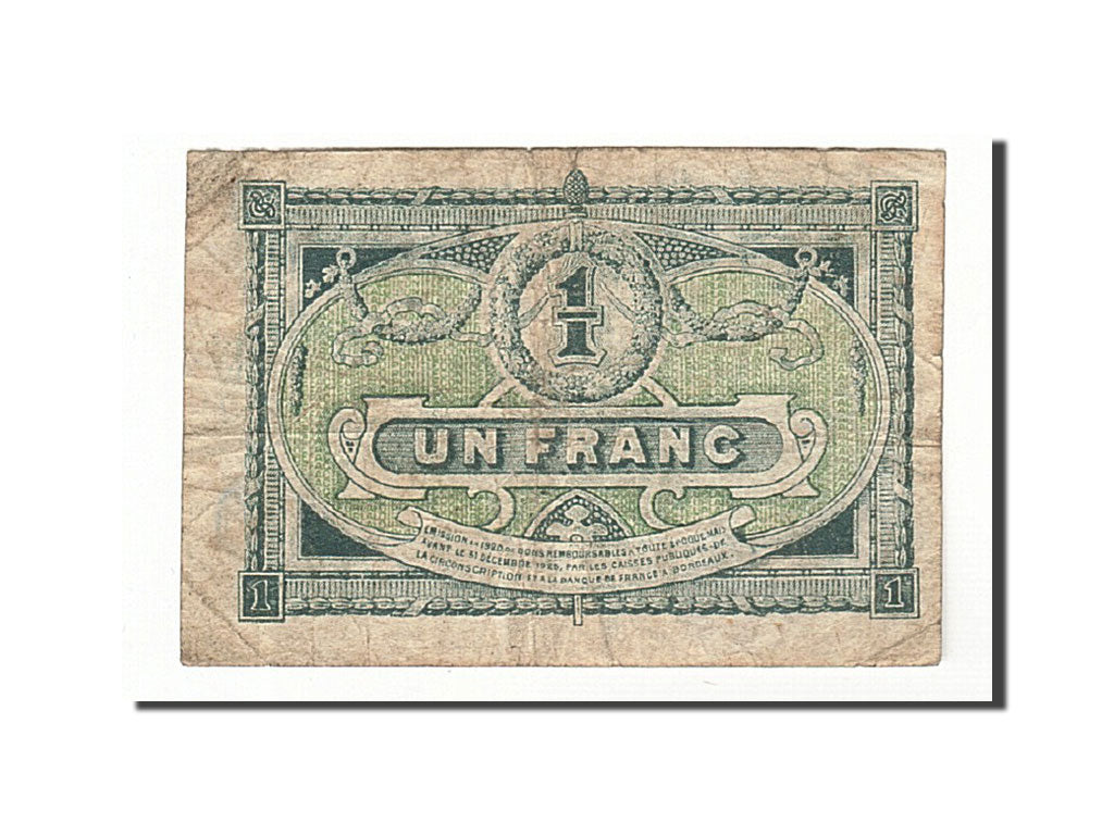 Banconote, Pirot:30-26, MB, Bordeaux, 1 Franc, 1920, Francia