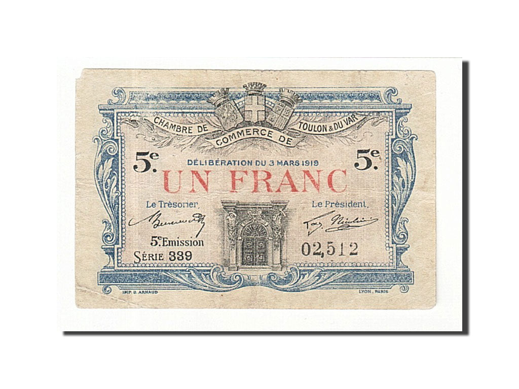Banconote, Pirot:02,512, MB, Toulon, 1 Franc, 1919, Francia