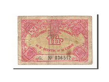 Banknote, Pirot:116-3, 1 Franc, France, VF(20-25), Saint-Quentin