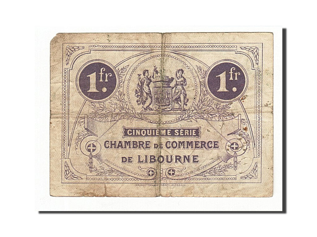France, Libourne, 1 Franc, 1918, VF(30-35), Pirot:72-25